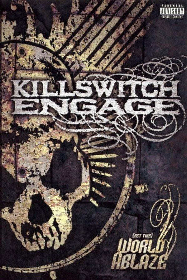 Killswitch Engage: (Set This) World Ablaze 海报