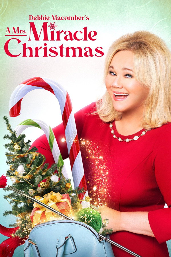 Debbie Macomber's A Mrs. Miracle Christmas poster