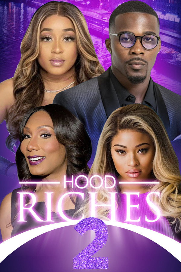 Hood Riches 2 海报