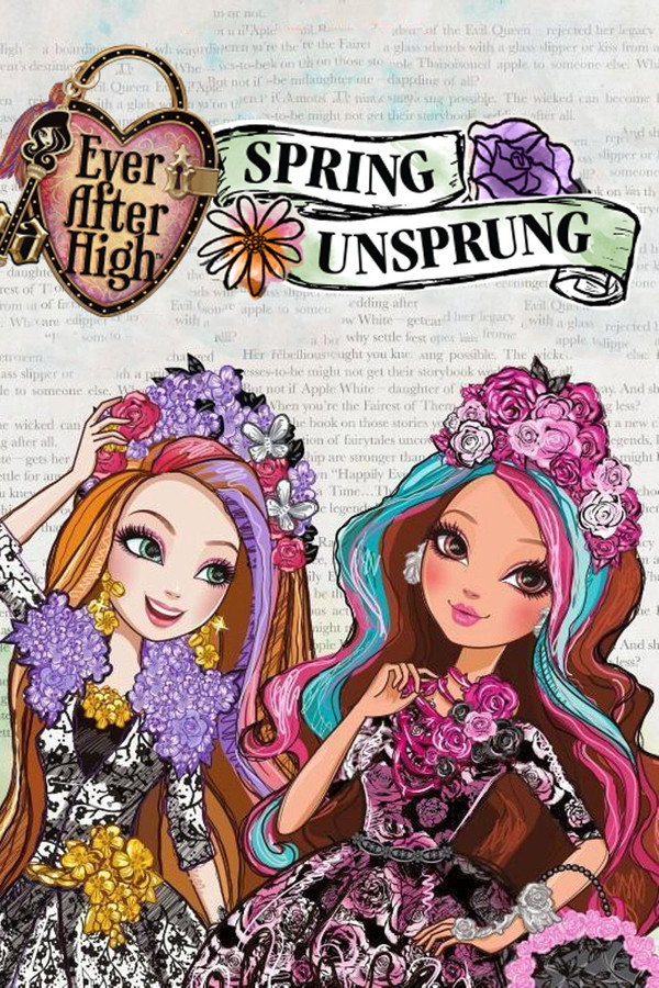 Ever After High: Spring Unsprung poster