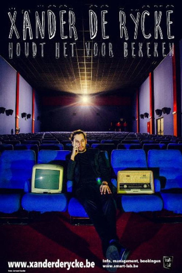 Xander De Rycke: Houdt Het Voor Bekeken 2015-2016 海报