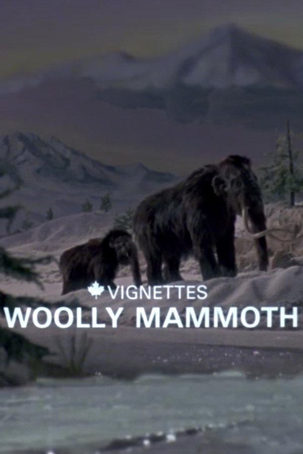 Canada Vignettes: Woolly Mammoth 海报