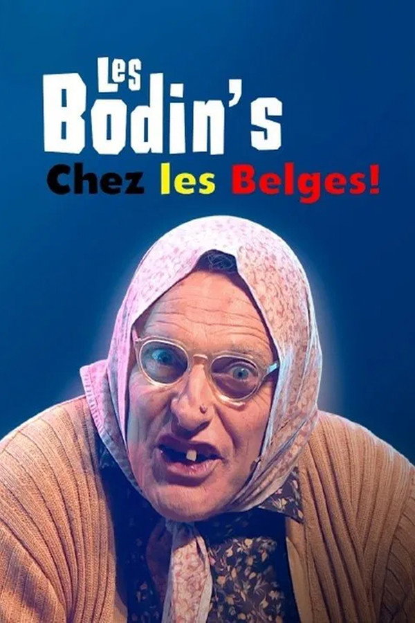 Les Bodin's chez les Belges 海报