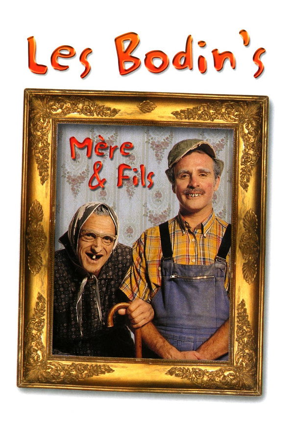 Les Bodin's - Mère & Fils 海报