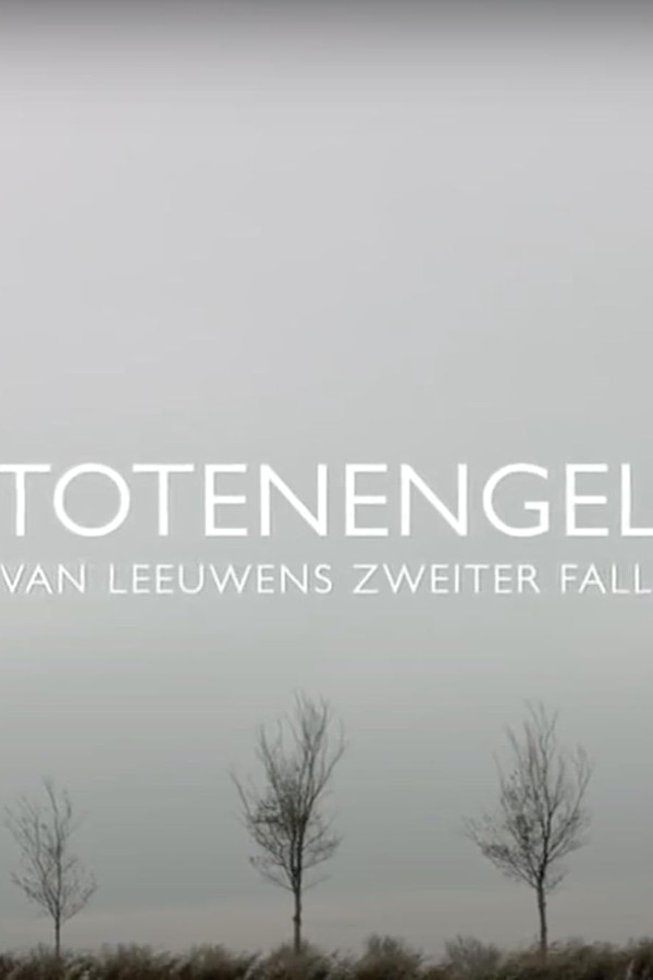 Totenengel - Van Leeuwens zweiter Fall 海报