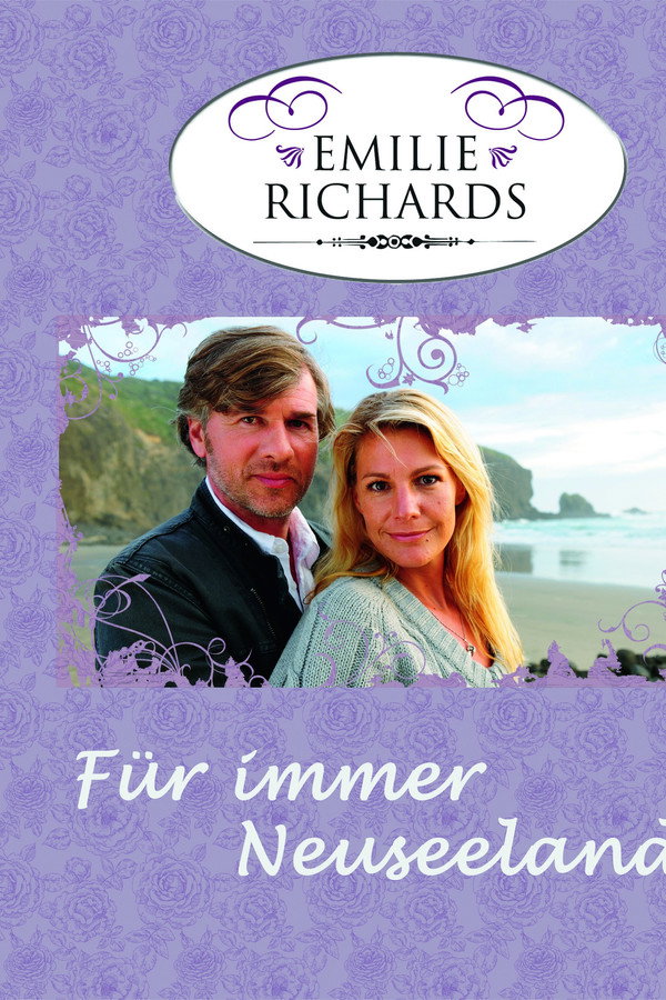 Emilie Richards - Für immer Neuseeland 海报