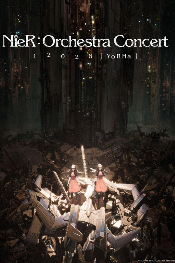 NieR:Orchestra Concert 12026 [YoRHa] poster