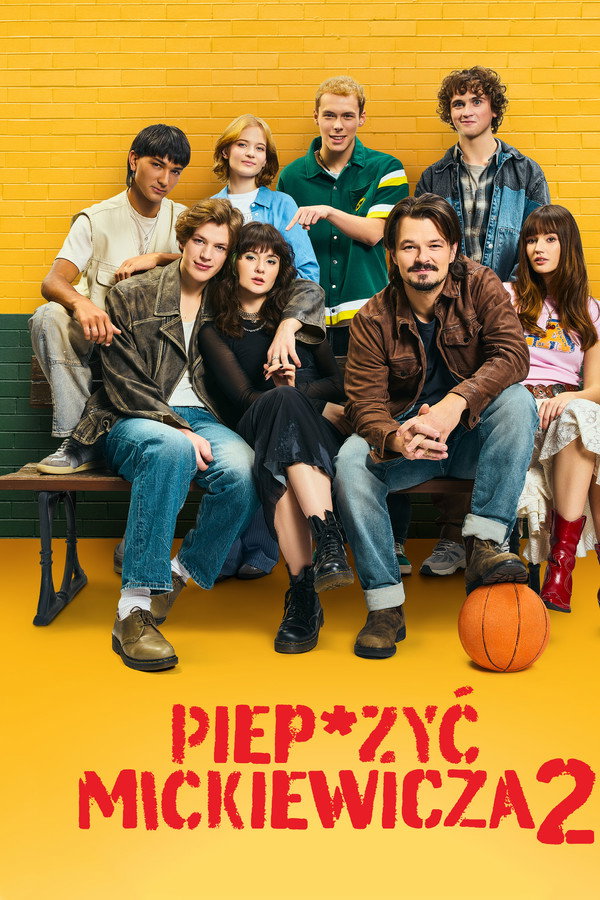Piep*zyć Mickiewicza 2 海报