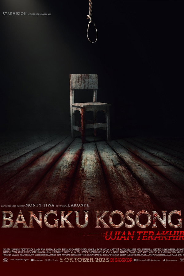 Bangku Kosong: Ujian Terakhir 海报