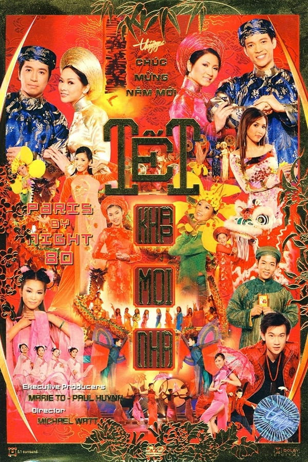 Paris By Night 80: Tết Khắp Mọi Nhà 海报
