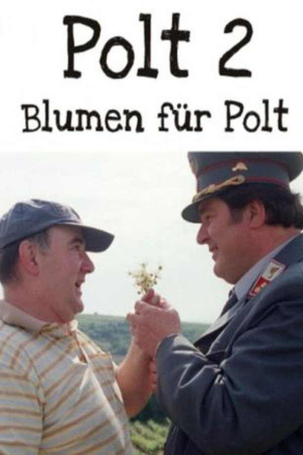 Blumen für Polt poster