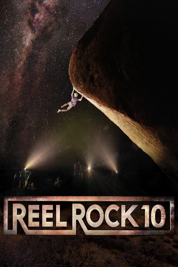 Reel Rock 10 海报