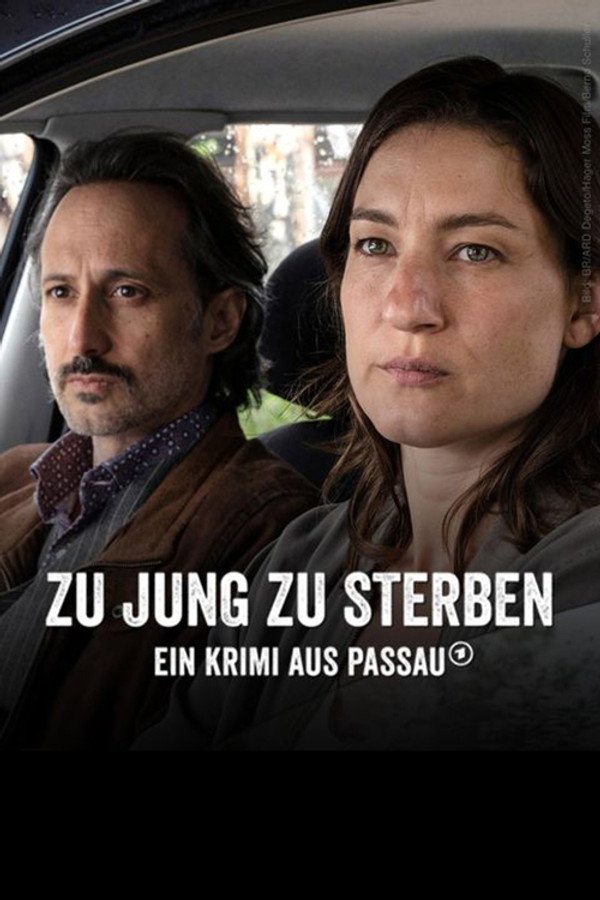 Zu jung zu sterben - Ein Krimi aus Passau poster