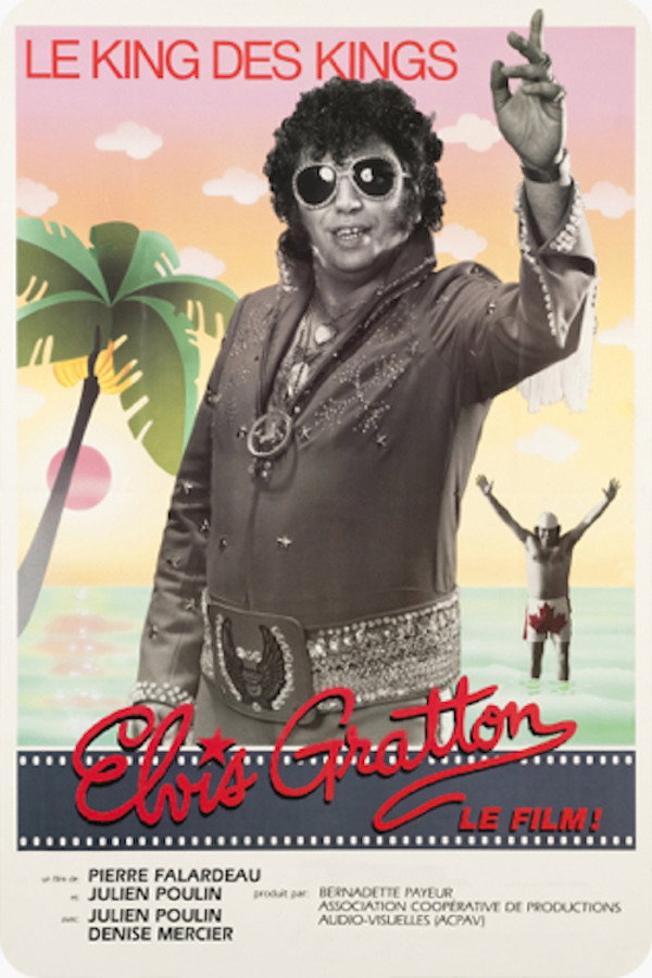 Elvis Gratton, Le King des Kings poster