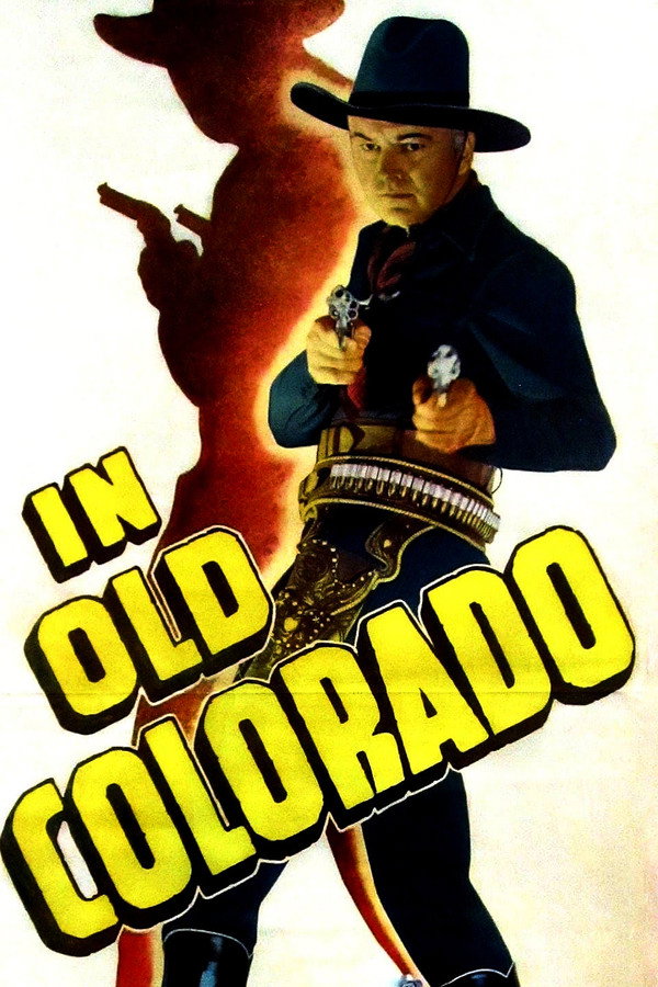 In Old Colorado 海报