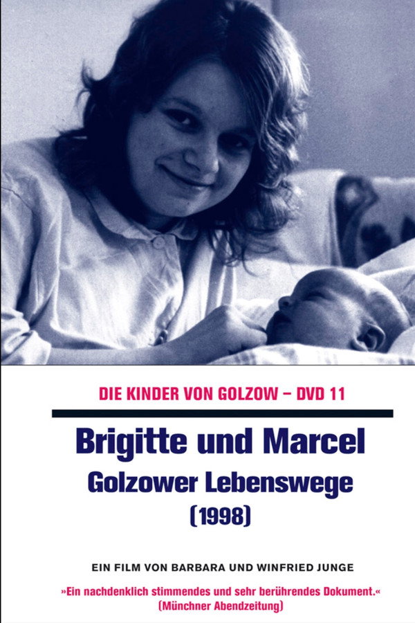 Brigitte und Marcel - Golzower Lebenswege poster