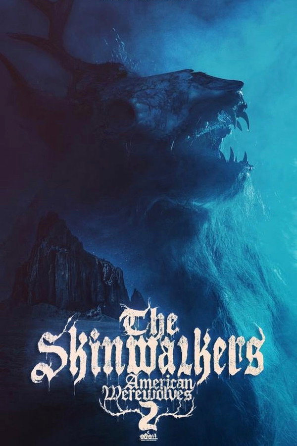 The Skinwalkers: American werewolves 2 海报