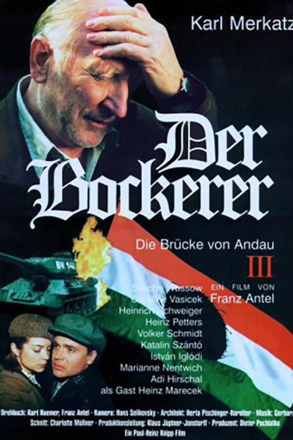 Der Bockerer III - Die Brücke von Andau poster