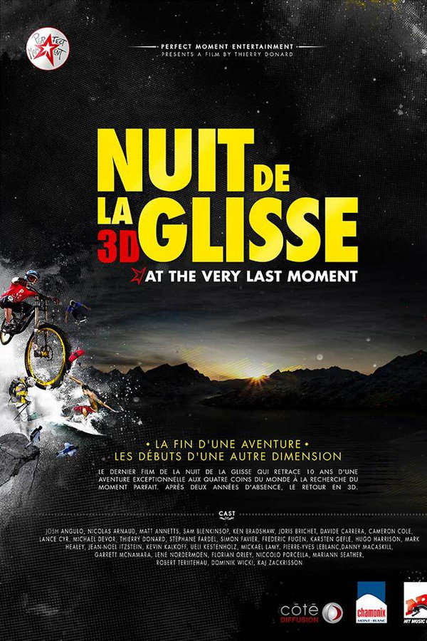 Nuit de la glisse: At the Very Last Moment poster