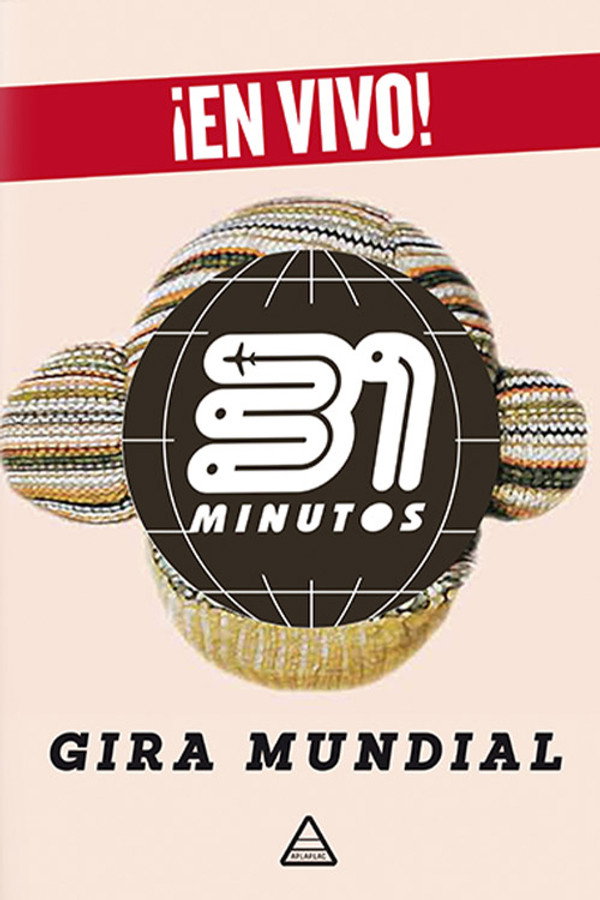31 Minutos: Gira Mundial 海报