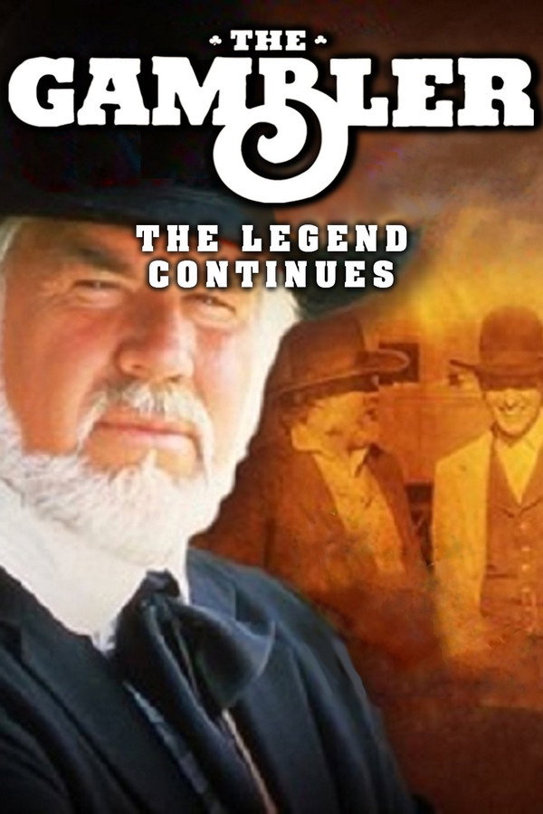 The Gambler, Part III: The Legend Continues 海报