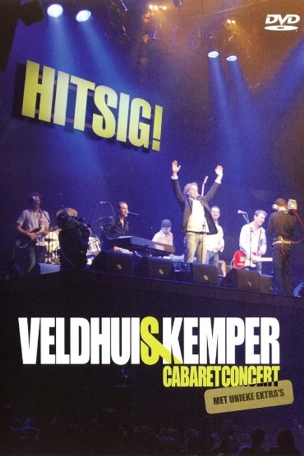Veldhuis & Kemper: Hitsig poster