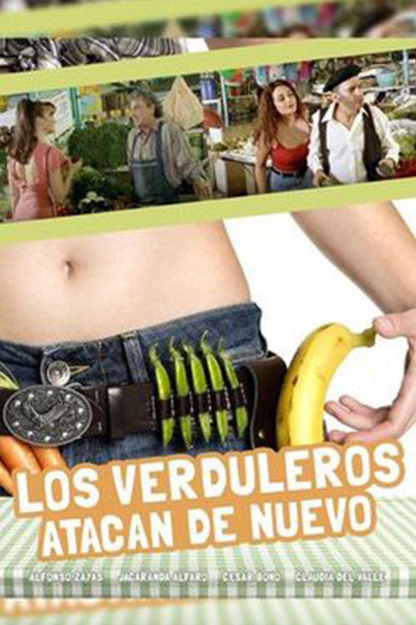 Los verduleros atacan de nuevo 海报