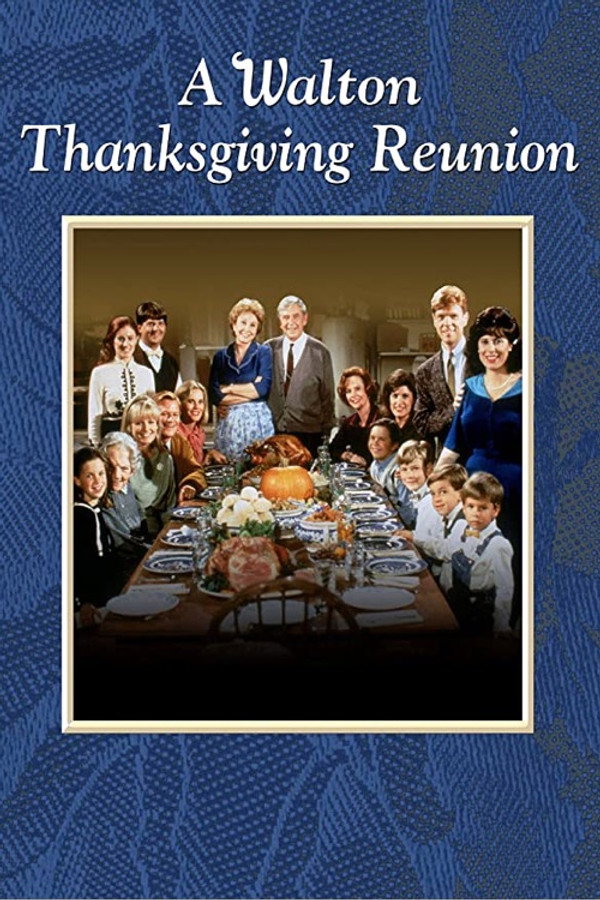 A Walton Thanksgiving Reunion 海报