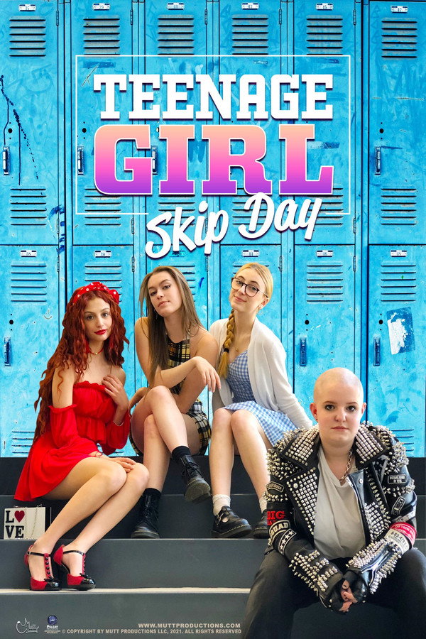 Teenage Girl: Skip Day 海报