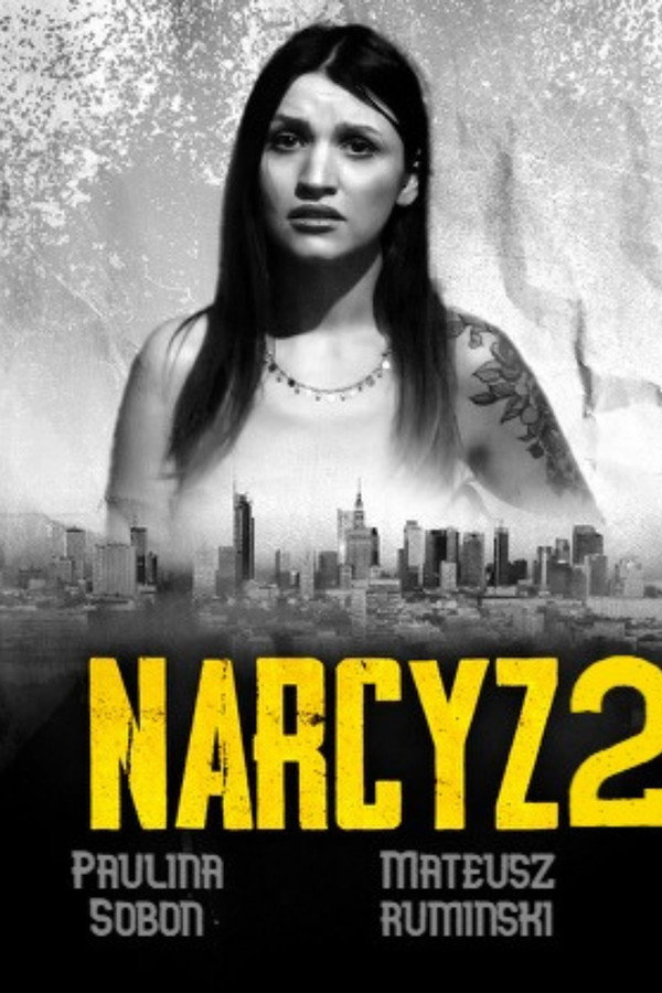 NARCYZ 2 海报