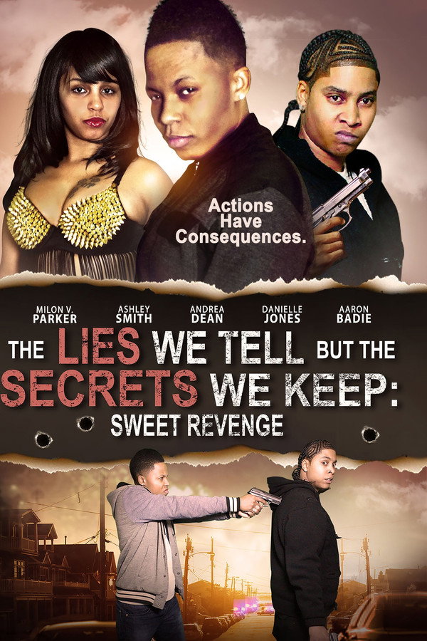 The Lies We Tell But the Secrets We Keep: Sweet Revenge 海报