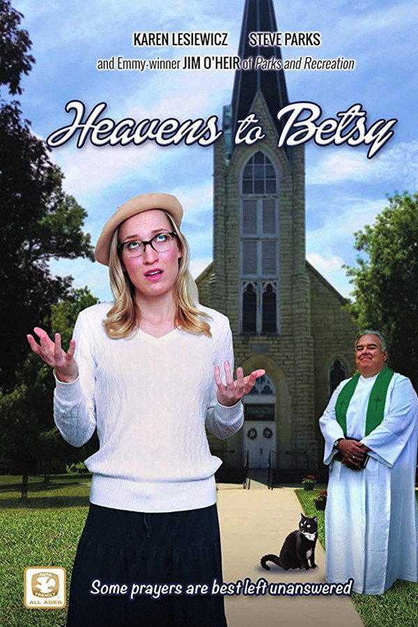 Heavens to Betsy 海报