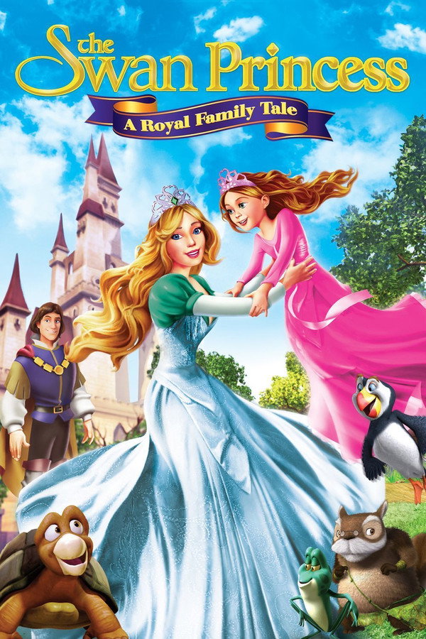 The Swan Princess: A Royal Family Tale 海報