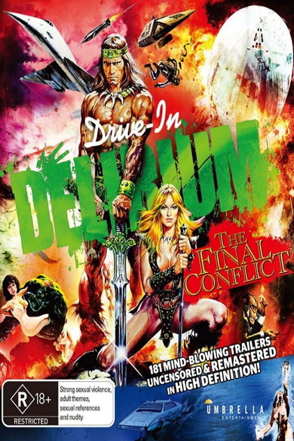 Drive-In Delirium: The Final Conflict poster