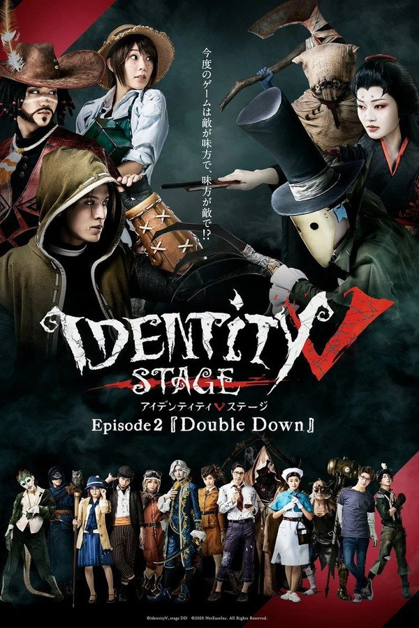 Identity V STAGE Episode 2 [Double Down] poster