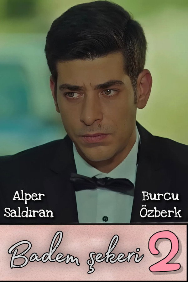 Badem Şekeri 2 poster