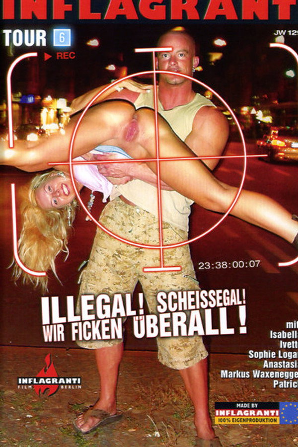 Illegal! Scheissegal! Wir ficken überall! 6 海报