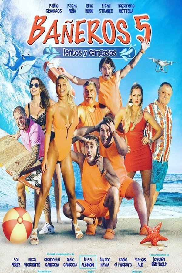 Bañeros 5: Lentos y cargosos poster