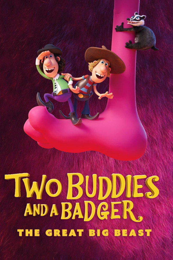 Two Buddies and a Badger 2: The Great Big Beast poster