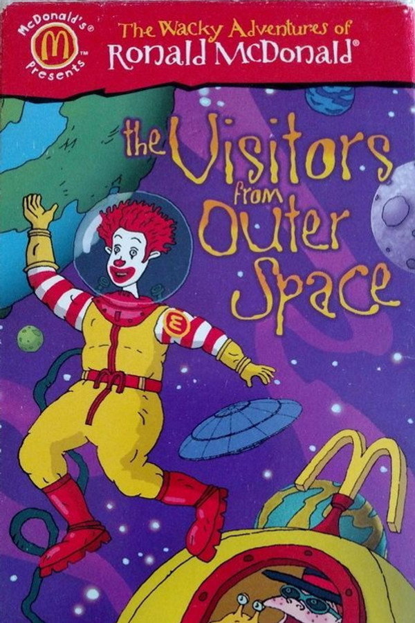 The Wacky Adventures of Ronald McDonald: The Visitors from Outer Space poster