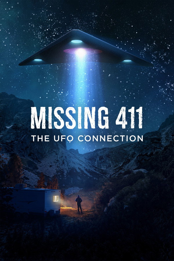 Missing 411: The U.F.O. Connection 海报