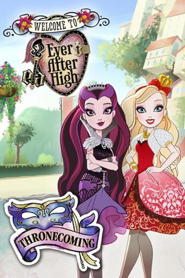 Ever After High: Thronecoming poster