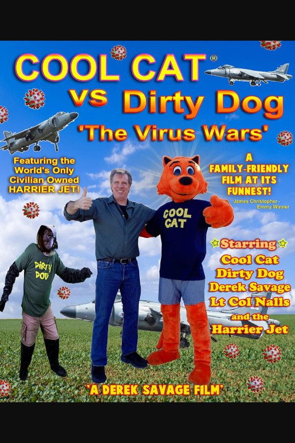 Cool Cat vs Dirty Dog 'The Virus Wars' poster