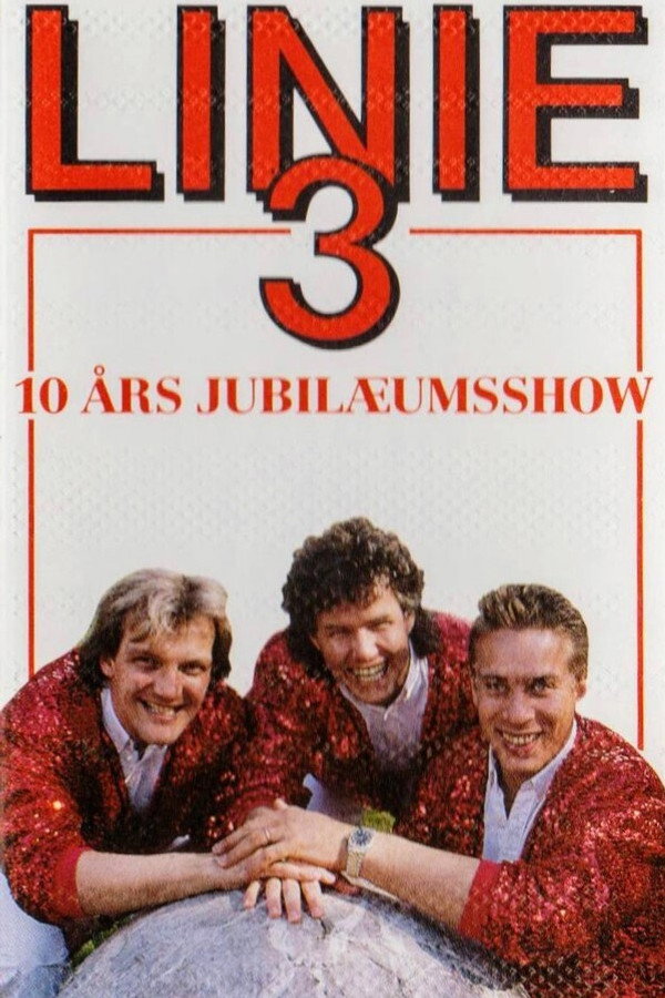 Linie 3 - 10 års jubilæumsshow poster