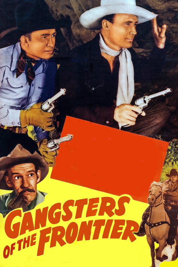 Gangsters of the Frontier 海报