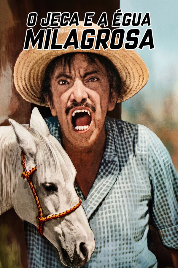 O Jeca e a Égua Milagrosa 海報