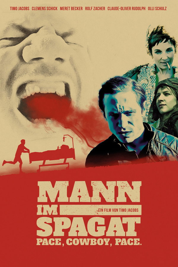 Mann im Spagat - Pace, Cowboy, Pace 海报