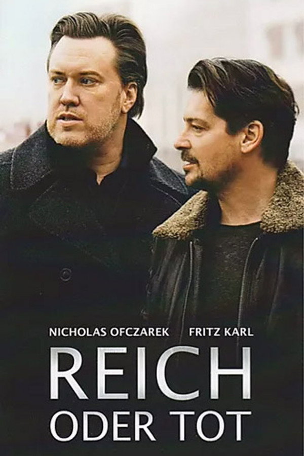 Reich oder tot 海报