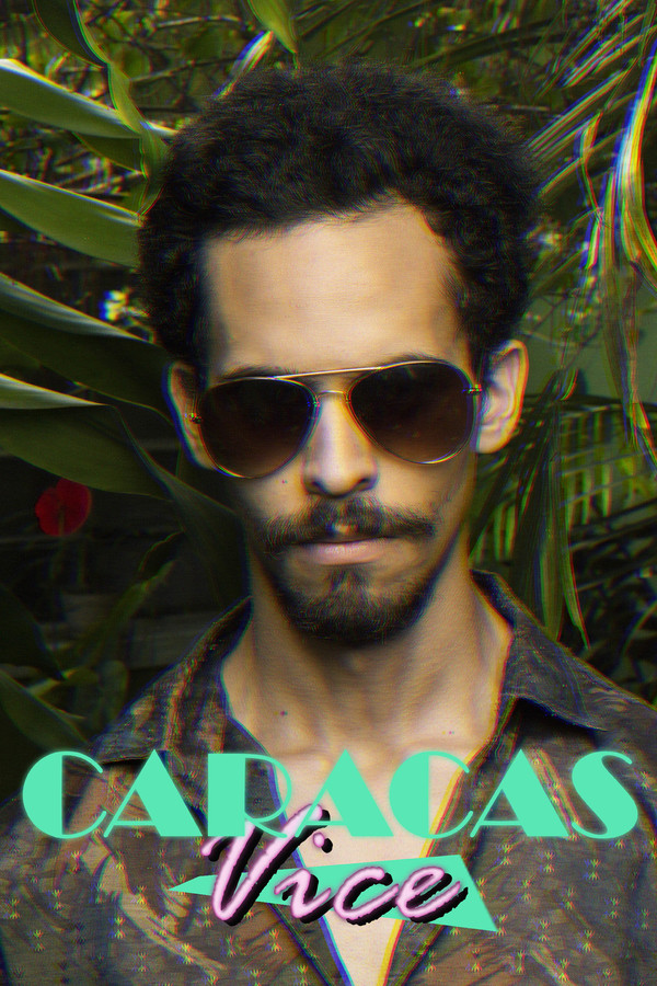 Caracas Vice Vol. 1 海报