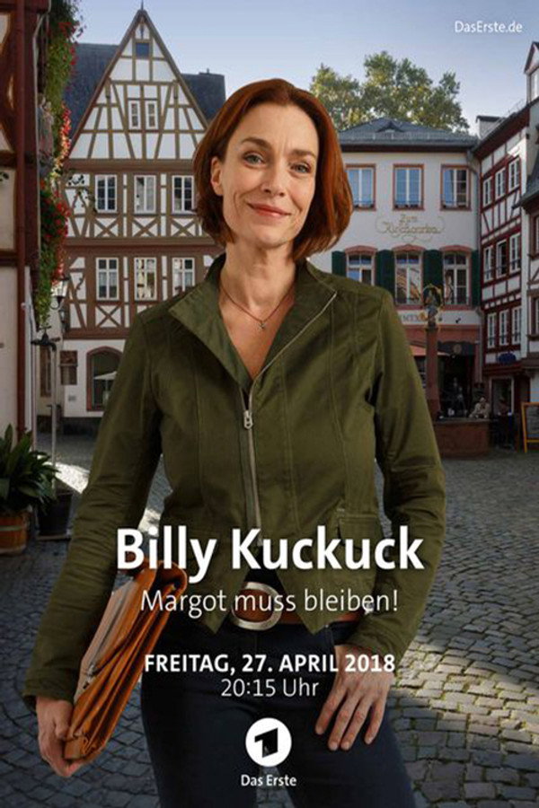 Billy Kuckuck - Margot muss bleiben! 海报